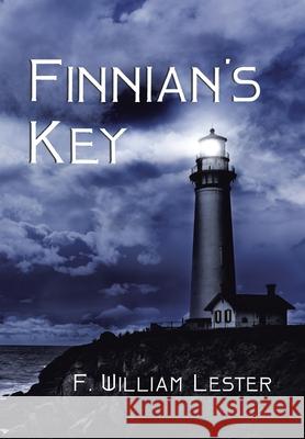 Finnian's Key F William Lester 9781796058789 Xlibris Us - książka