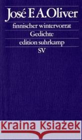 finnischer wintervorrat Oliver, José F. A. 9783518123973 Suhrkamp - książka