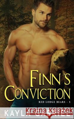 Finn's Conviction Kayla Gabriel 9781795915267 Ksa Publishing Consultants Inc - książka