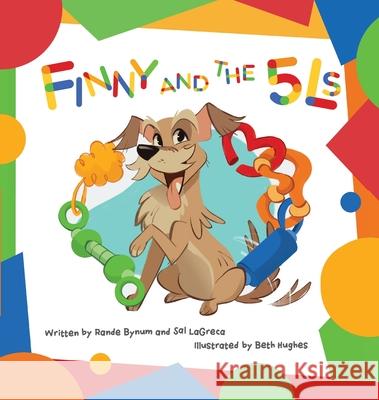Finny and The 5Ls Rande Bynum Sal Lagreca Mike Mannix 9781956353648 Motivation Champs Publishing - książka