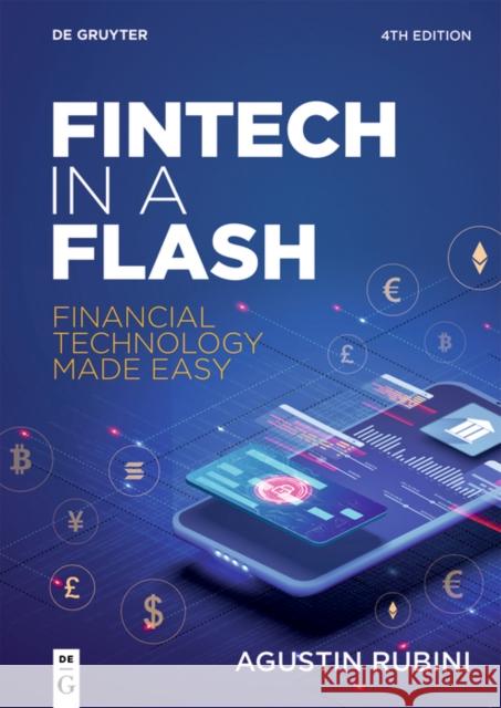 Fintech in a Flash: Financial Technology Made Easy Agustin Rubini 9783111070056 de Gruyter - książka