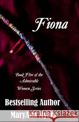 Fiona MaryAnn Myers 9781983960246 Createspace Independent Publishing Platform - książka