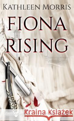 Fiona Rising Kathleen Morris   9798987456330 Dunraven Press - książka
