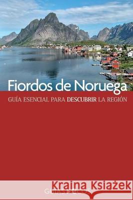 Fiordos de Noruega: Edición 2019 Travel Books, Ecos 9788415479857 Ecos Travel Books - książka