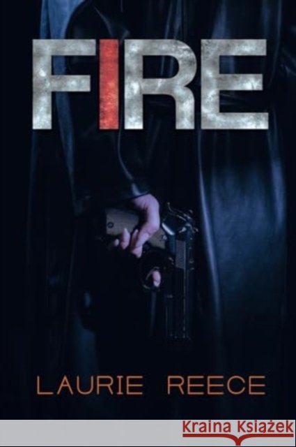 Fire Laurie Reece 9781800169876 Vanguard Press - książka