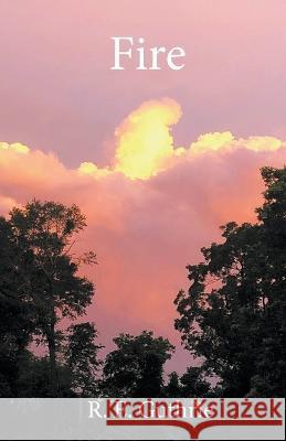 Fire R E Guthrie 9798201957094 Ruth Guthrie - książka