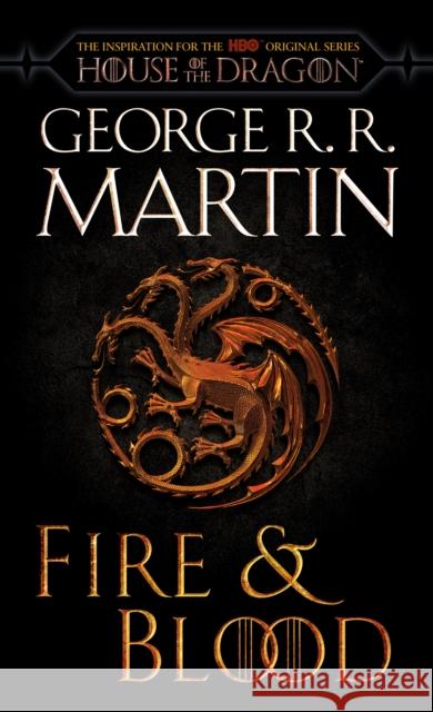 Fire & Blood (HBO Tie-in Edition): 300 Years Before A Game of Thrones George R. R. Martin 9780593598016  - książka