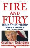 Fire and Fury Michael Wolff 9780349143422 Little, Brown Book Group