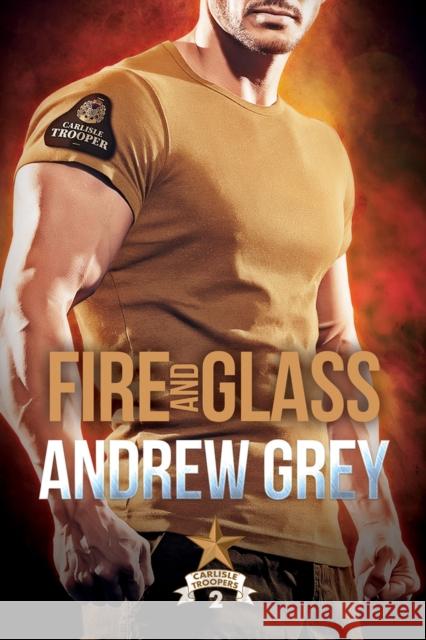 Fire and Glass: Volume 2 Grey, Andrew 9781641083713 Dreamspinner Press LLC - książka