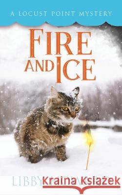 Fire and Ice Libby Howard 9781952216374 Debra Dunbar LLC - książka