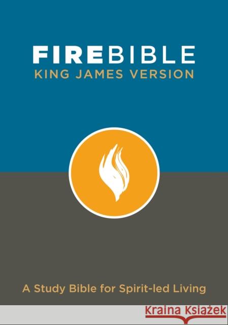 Fire Bible-KJV: A Study Bible for Spirit-Led Living Life Publishers 9781598569452 Hendrickson Publishers - książka