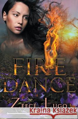 Fire Dance Zeece Lugo   9798223115946 Zeece Lugo - książka