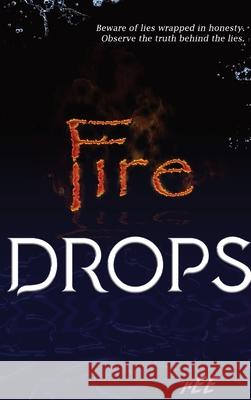 Fire Drops Ricardo Castillo 9781735432106 Reecreation, LLC - książka