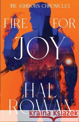 Fire for Joy Hal Rowan Penny Tsallos Igor Andrich 9781764082204 Hal Rowan Publishing - książka