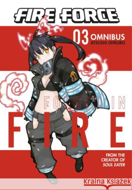 Fire Force Omnibus 3 (Vol. 7-9) Atsushi Ohkubo 9781646515493 Kodansha America, Inc - książka