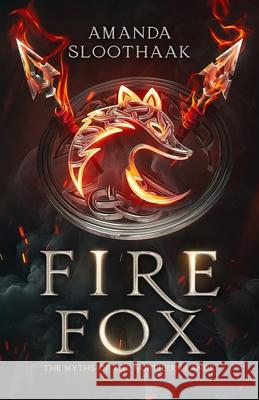 Fire Fox Amanda Sloothaak 9789083432410 It Mearke Publishing - książka