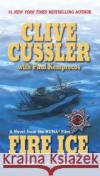 Fire Ice Clive Cussler Paul Kemprecos 9780425190647 Berkley Publishing Group