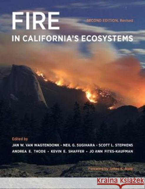 Fire in California's Ecosystems Jan W. Va Neil G. Sugihara Scott L. Stephens 9780520286832 University of California Press - książka