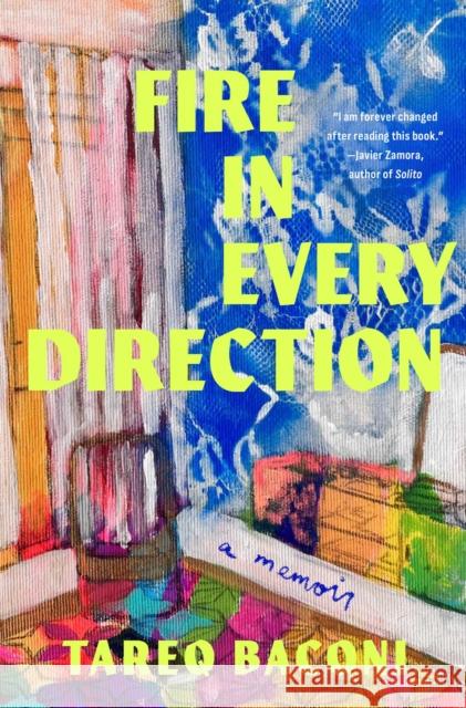 Fire in Every Direction: A Memoir Tareq Baconi 9781668068564 Washington Square Press - książka