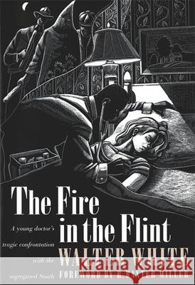 Fire in the Flint Walter White Baxter Miller 9780820317427 University of Georgia Press - książka