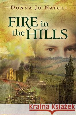 Fire in the Hills Donna Jo Napoli 9780142412008 Puffin Books - książka