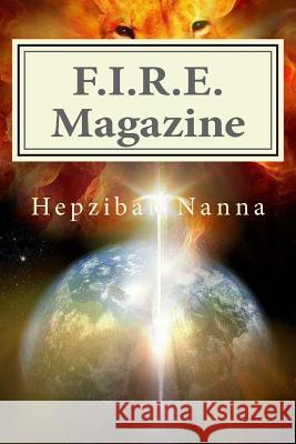 F.I.R.E Magazine Hepzibah Nanna 9781506052588 Createspace - książka