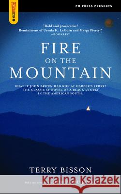 Fire on the Mountain Bisson, Terry 9781604860870 PM Press - książka