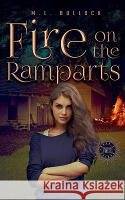 Fire On The Ramparts M L Bullock 9798201477165 M.L. Bullock - książka
