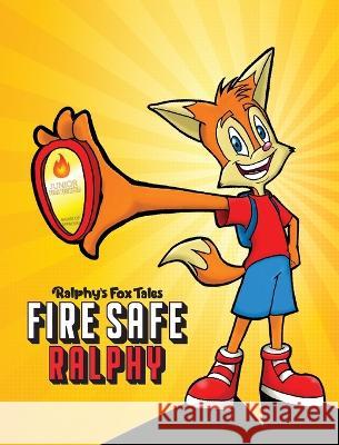 Fire Safe Ralphy Jonathan Mashack   9781953232014 Holy Cow Book Publishers - książka