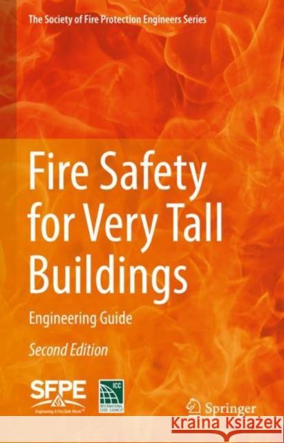 Fire Safety for Very Tall Buildings: Engineering Guide International Code Council 9783030790134 Springer - książka