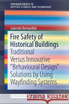 Fire Safety of Historical Buildings: Traditional Versus Innovative 