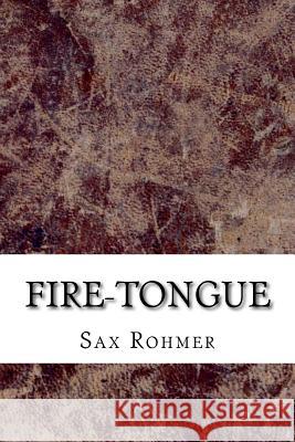 Fire-Tongue Sax Rohmer 9781729521946 Createspace Independent Publishing Platform - książka
