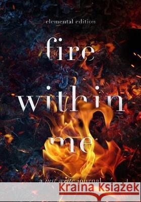 Fire Within Me Regina Wamba 9781976399985 Createspace Independent Publishing Platform - książka