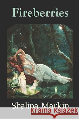 Fireberries Shalina Markin 9798606291687 Independently Published - książka