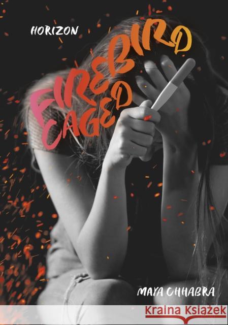 Firebird Caged Maya Chhabra 9781631638374 Jolly Fish Press - książka