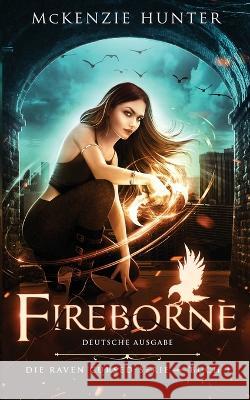 Fireborne - Deutsche Ausgabe McKenzie Hunter Anna Drago  9781946457400 Sky Publishing - książka