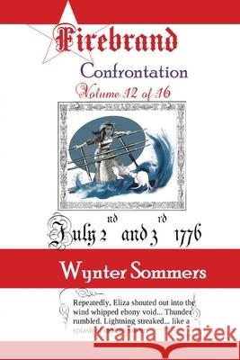 Firebrand Vol 12: Confrontation Wynter Sommers 9781718400245 Pure Force Enterprises, Inc. - książka