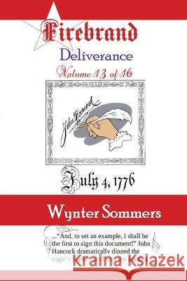 Firebrand Vol 13: Deliverance Wynter Sommers 9781718400252 Pure Force Enterprises, Inc. - książka