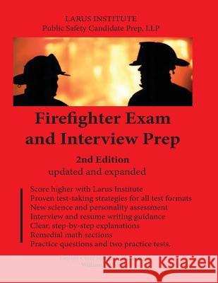 Firefighter Exam and Interview Prep: 2nd Edition MR William H. Peltz Mark D. Amatrudo 9781540775733 Createspace Independent Publishing Platform - książka