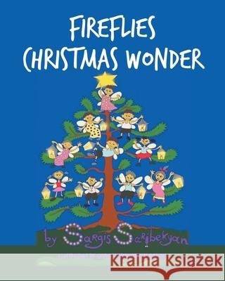 Fireflies Christmas Wonder Sargis Saribekyan 9781638854951 Covenant Books - książka