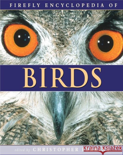 Firefly Encyclopedia of Birds Christopher Perrins 9780228105916 Firefly Books - książka