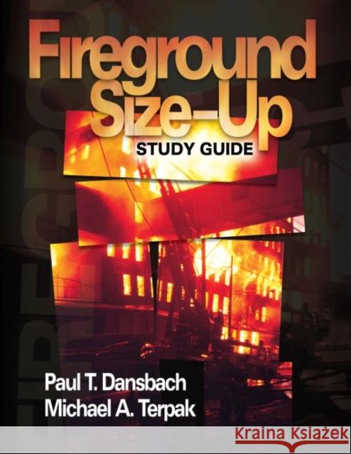 Fireground Size-Up Study Guide Stephanie Hamilton Paul T. Dansbach Michael A. Terpak 9780878148974 Fire Engineering Books - książka