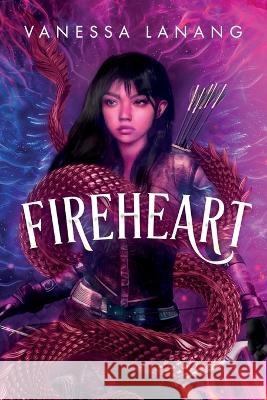 Fireheart Vanessa Lanang   9798985081572 Winding Road Publishing LLC - książka