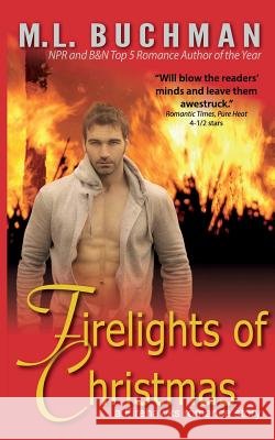 Firelights of Christmas M. L. Buchman 9781949825169 Buchman Bookworks, Inc. - książka