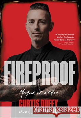 Fireproof: A Memoir of a Life on Fire Curtis Duffy Jeremy Wagner 9781639511358 Dead Sky Publishing - książka