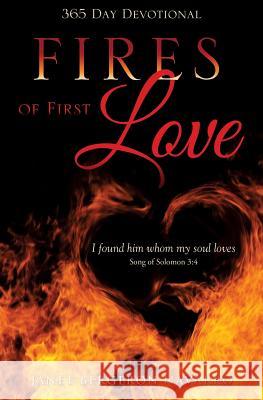 Fires of First Love Janet Bergeron Navarro 9781498439015 Xulon Press - książka