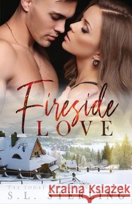 Fireside Love S. L. Sterling 9781989566114 S.L. Sterling - książka