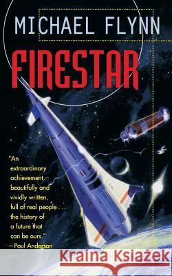 Firestar Michael F. Flynn 9780765329202 Tor Books - książka