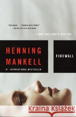 Firewall Henning Mankell 9781400031535 Vintage Books USA - książka