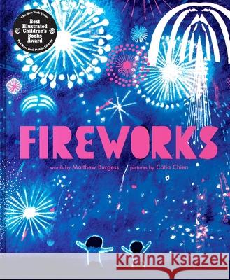 Fireworks Matthew Burgess C?tia Chien 9780063216723 Katherine Tegen Books - książka